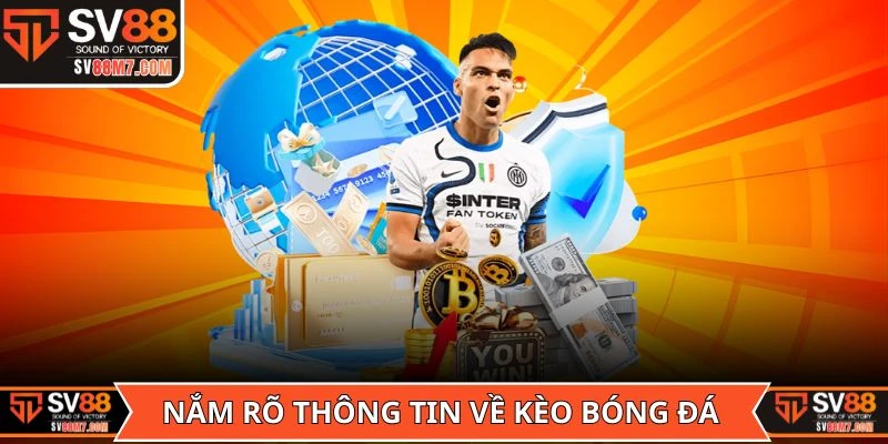 Nắm rõ thông tin về kèo bóng đá là gì?